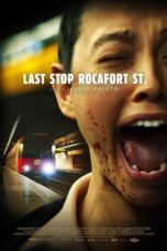 Last Stop: Rocafort St. (2024)
